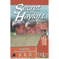 Secret in the Hayloft: and Other Stories