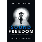 The Sound of Freedom - Paperback