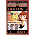 Shaken Spirits: A Historical Cozy Mystery
