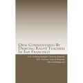 Oral Commentaries By Drikung Kagyü Teachers In San Francisco