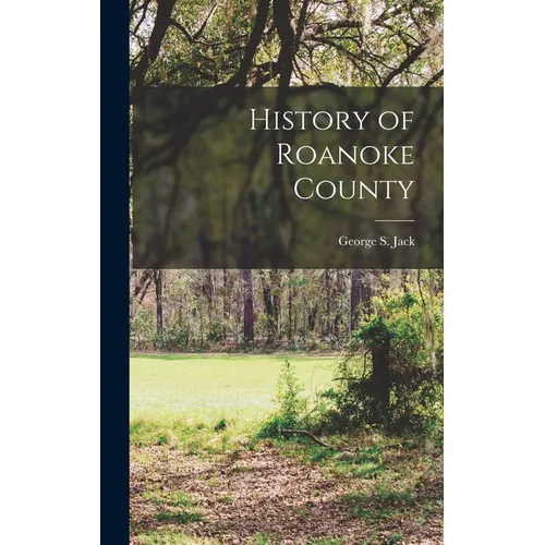 History of Roanoke County
