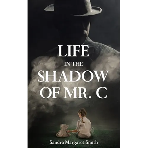 Life in the Shadow of Mr. C