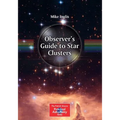 Observer's Guide to Star Clusters