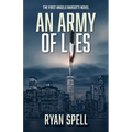 An Army of Lies: The First Angelo Barsotti Novel