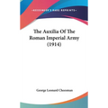The Auxilia Of The Roman Imperial Army (1914)
