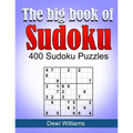 The big book of Sudoku: 400 Sudoku Puzzles