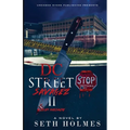 D.C Street Savages II: Bloody Massacre