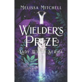 Wielder's Prize