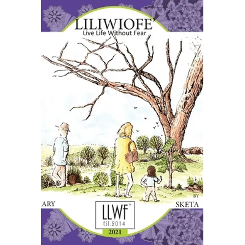 LLWF - Live Life Without Fear Diaries