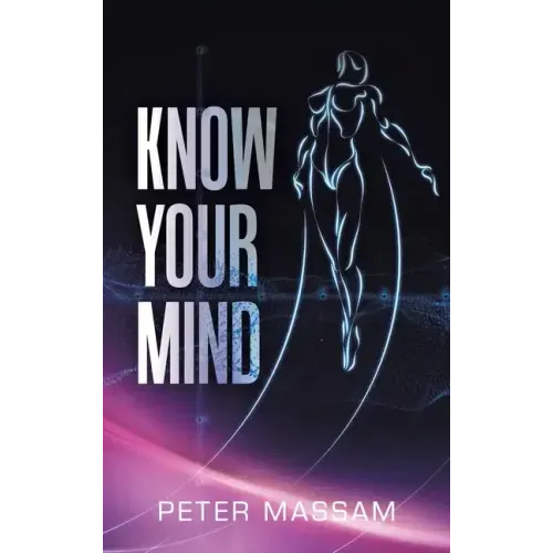 Know Your Mind