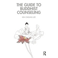 The Guide to Buddhist Counseling