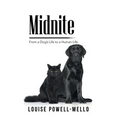 Midnite: From a Dog's Life to a Human Life