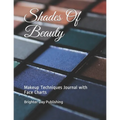 Shades Of Beauty