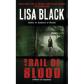 Trail of Blood: A Novel of Suspense