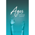 Ages: A Strange Journey