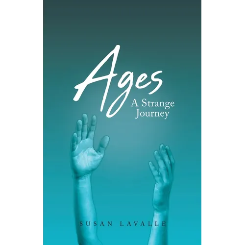 Ages: A Strange Journey