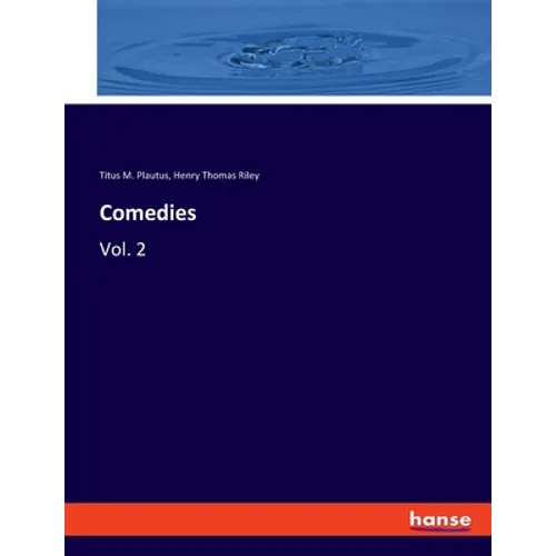 Comedies: Vol. 2