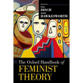 The Oxford Handbook of Feminist Theory