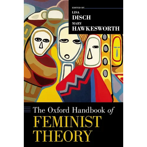 The Oxford Handbook of Feminist Theory