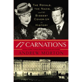 17 Carnations: The Royals, the Nazis, and the Biggest Cover-Up in History