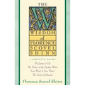 Wisdom of Florence Scovel Shinn