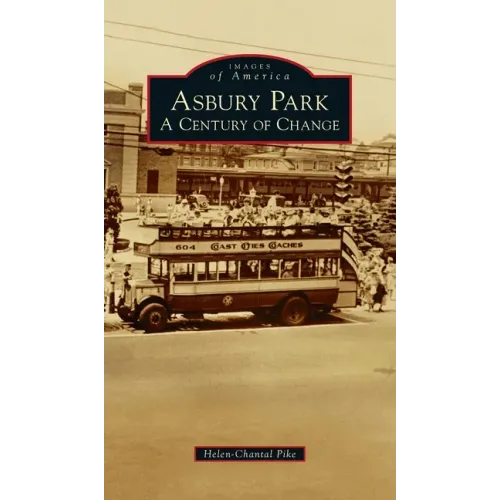 Asbury Park: A Century of Change