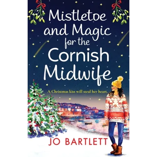 Mistletoe and Magic for the Cornish Midwife