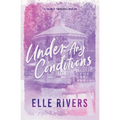 Under Any Conditions