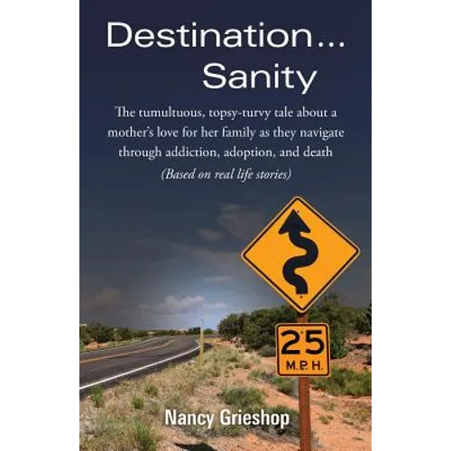 Destination...Sanity