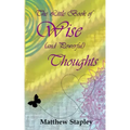 The Little Book of Wise (and Powerful) Thoughts