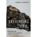 Rethinking Coal: Chemicals and Carbon-Based Materials in the 21st Century
