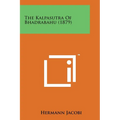 The Kalpasutra of Bhadrabahu (1879)