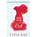 Drop Dead in Red