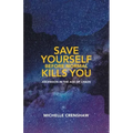 Save Yourself Before Normal Kills You: Ascension in the Age of Chaos