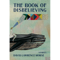 The Book of Disbelieving