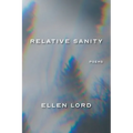 Relative Sanity: Poems