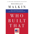 Who Built That: Awe-Inspiring Stories of American Tinkerpreneurs