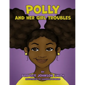 Polly and Her Girl Trouble