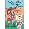 Cool Kids Wear Glasses (Coloring Book Edition)