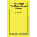 Nunsense: The Mega-Musical Version