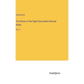 The Works of the Right Honorable Edmund Burke: Vol. 2