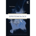 Epistemology: A Contemporary Introduction to the Theory of Knowledge
