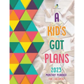 A Kid's Got Plans: 2023 Monthly Planner for Children
