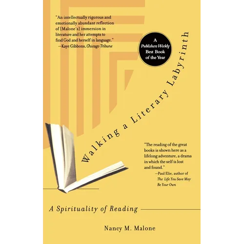 Walking a Literary Labryinth: A Spirituality of Reading