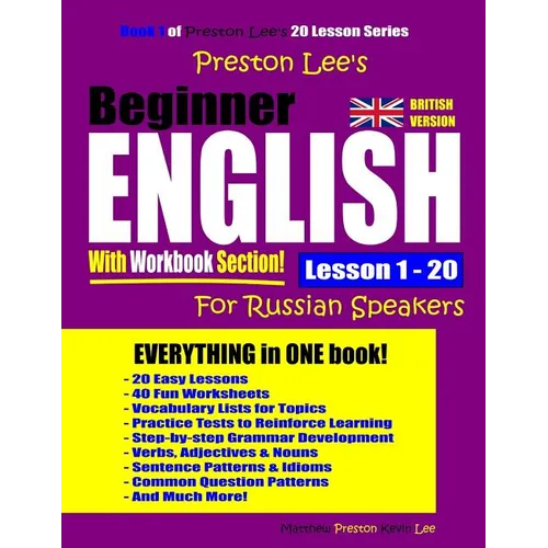 Preston Lee's Beginner English With Workbook Section Lesson 1 - 20 For Russian Speakers (British Version)