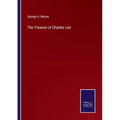 The Treason of Charles Lee
