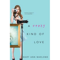 A Crazy Kind of Love
