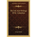 The Life And Writings Of St. Columban