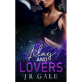 Lilacs and Lovers: Wild Blooms Series, Book 12