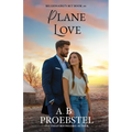 Plane Love: A Sweet Contemporary Romance